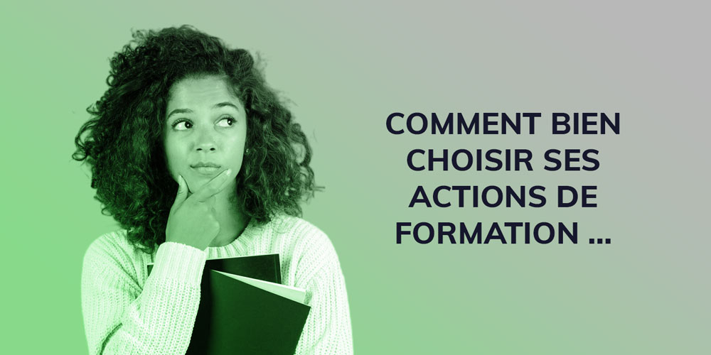  Comment cibler les actions de formation les plus pertinentes ?